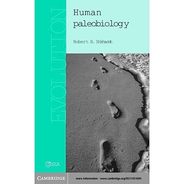 Human Paleobiology, Robert B. Eckhardt