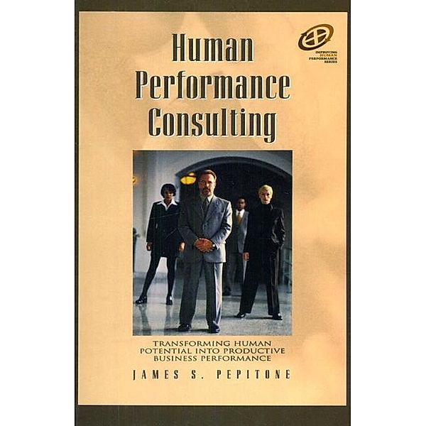 Human Performance Consulting, James S. Pepitone