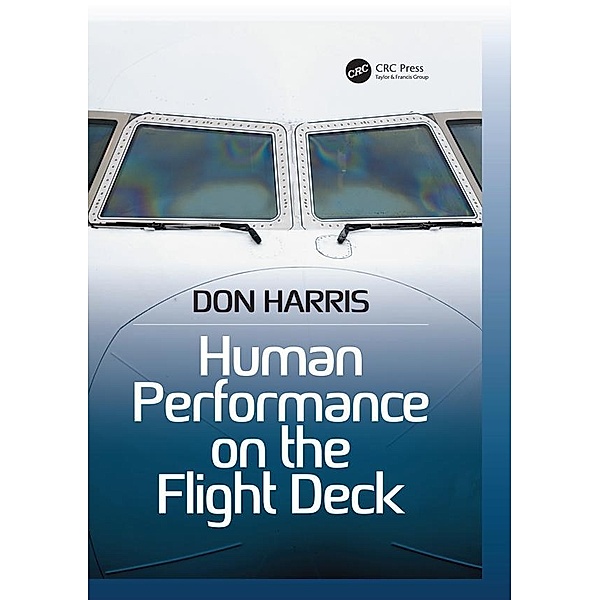 Human Performance on the Flight Deck, Don Harris