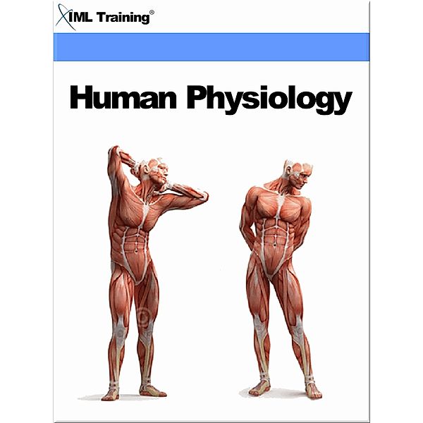 Human Physiology (Human Body) / Human Body, Iml Training