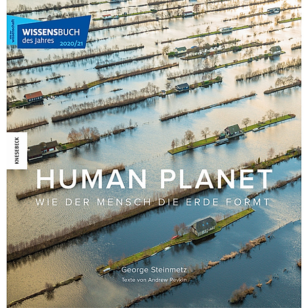 Human Planet, George Steinmetz, Andrew Revkin