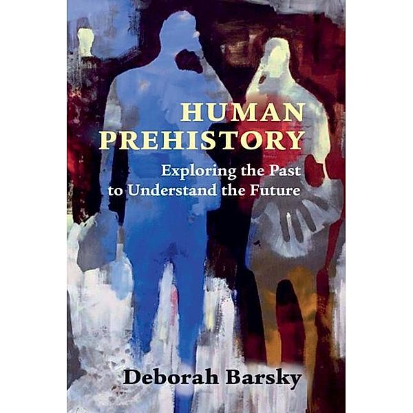 Human Prehistory, Deborah Barsky