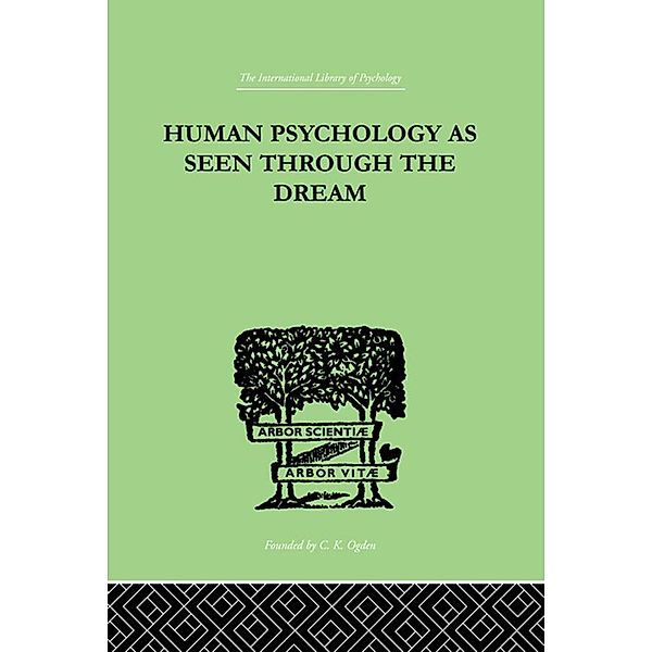 Human Psychology As Seen Through The Dream, Julia Turner