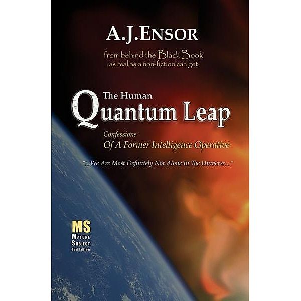 Human Quantum Leap, Aj Ensor