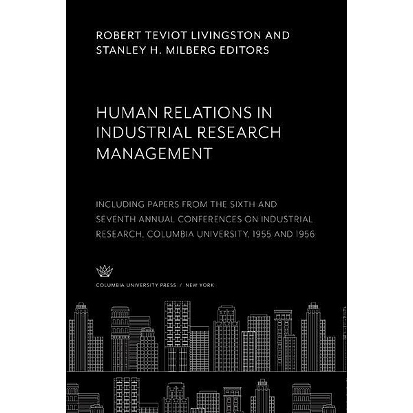 Human Relations in Industrial Research Management