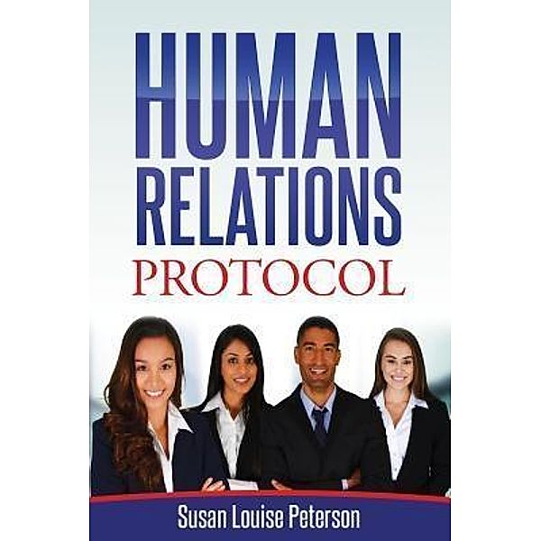 Human Relations Protocol, Susan Louise Peterson