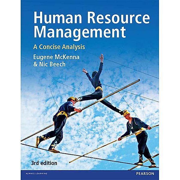 Human Resource Management 3rd edn, Eugene McKenna, Nic Beech