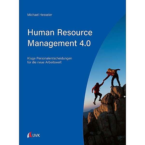 Human Resource Management 4.0, Michael Hesseler
