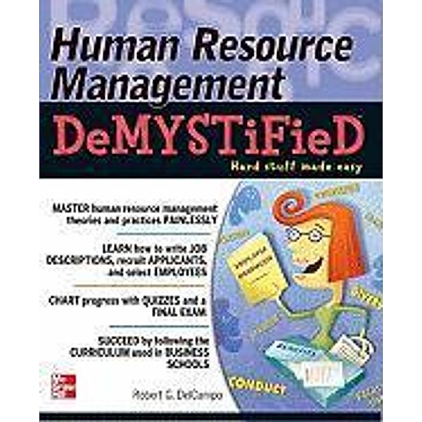 Human Resource Management DeMYSTiFieD, Robert G. Delcampo