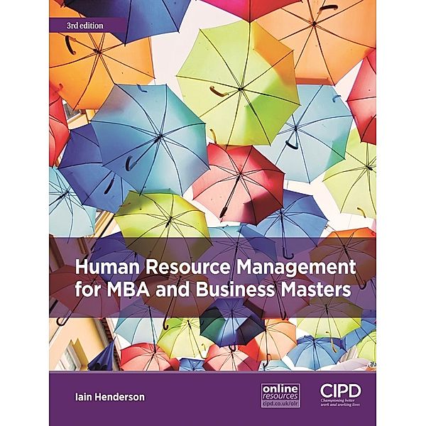 Human Resource Management for MBA and Business Masters, Iain Henderson