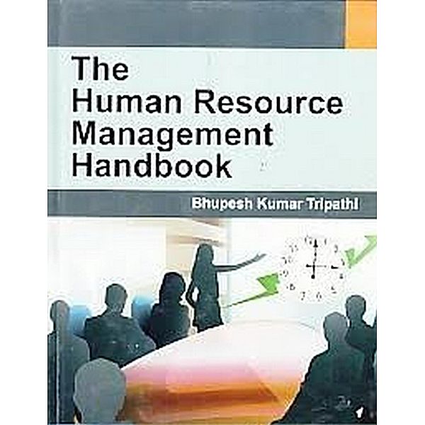 Human Resource Management Handbook, Bhupesh Kumar Tripathi