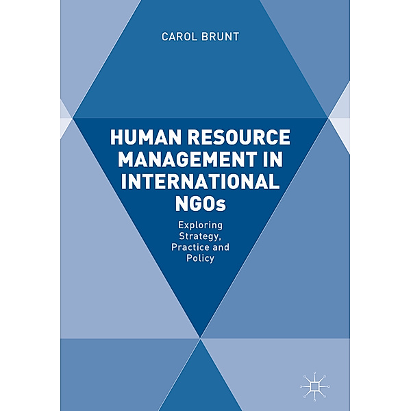 Human Resource Management in International NGOs, Carol Brunt