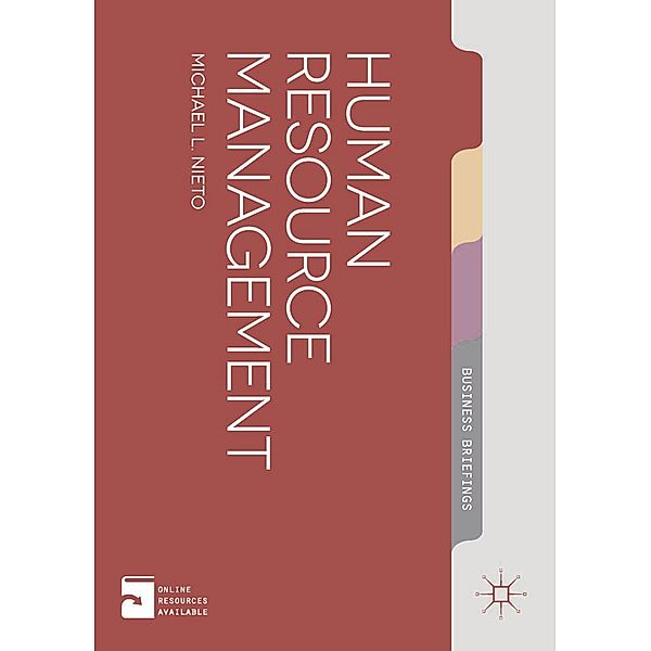 Human Resource Management / Palgrave Business Briefing, Michael L. Nieto