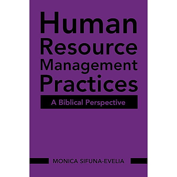 Human Resource Management Practices, Monica Sifuna-Evelia