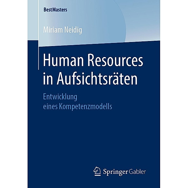 Human Resources in Aufsichtsräten / BestMasters, Miriam Neidig