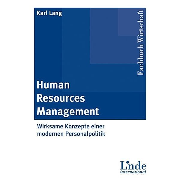 Human Resources Management, Karl Lang