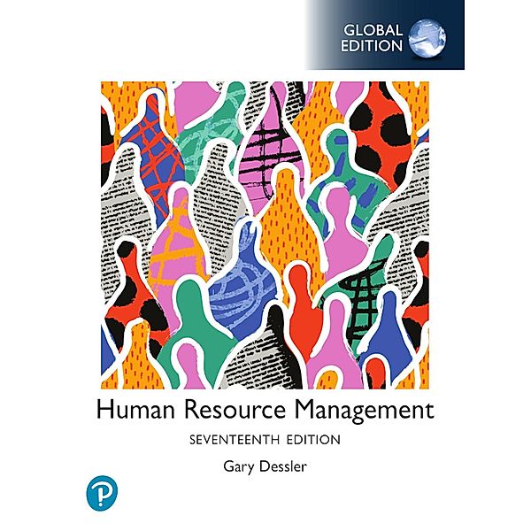 Human Resources Management, Global Edition, Gary Dessler