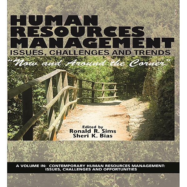 Human Resources Management Issues, Challenges and Trends, Ronald R Sims