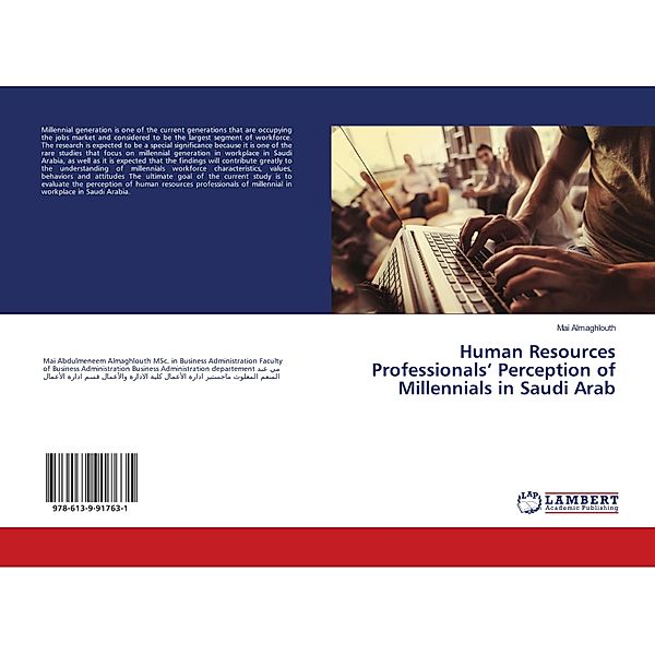 Human Resources Professionals' Perception of Millennials in Saudi Arab, Mai Almaghlouth