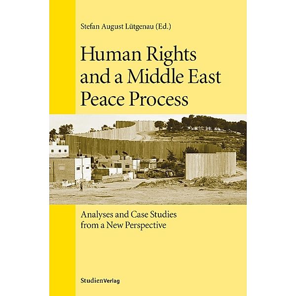 Human Rights and a Middle East Peace Process