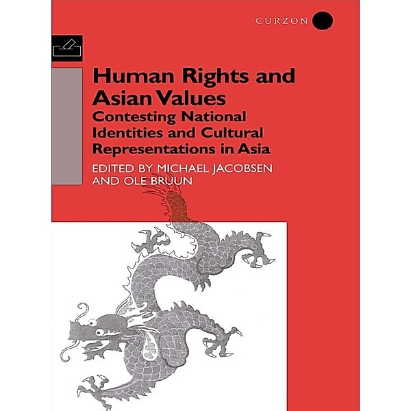 Human Rights and Asian Values, Ole Bruun, Michael Jacobsen
