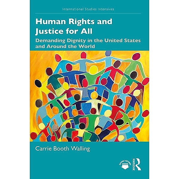 Human Rights and Justice for All, Carrie Walling