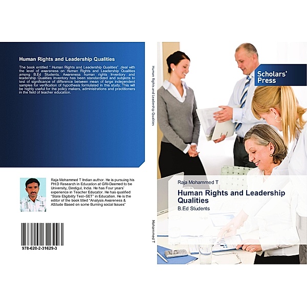 Human Rights and Leadership Qualities, Raja Mohammed T