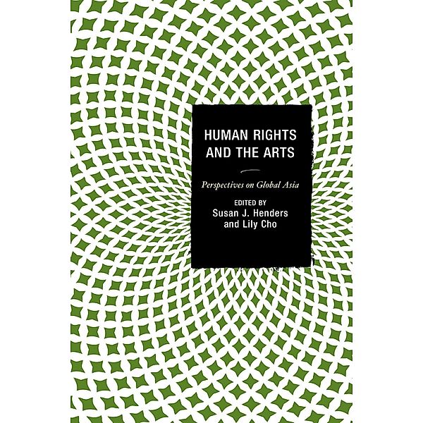 Human Rights and the Arts / Global Encounters: Studies in Comparative Political Theory
