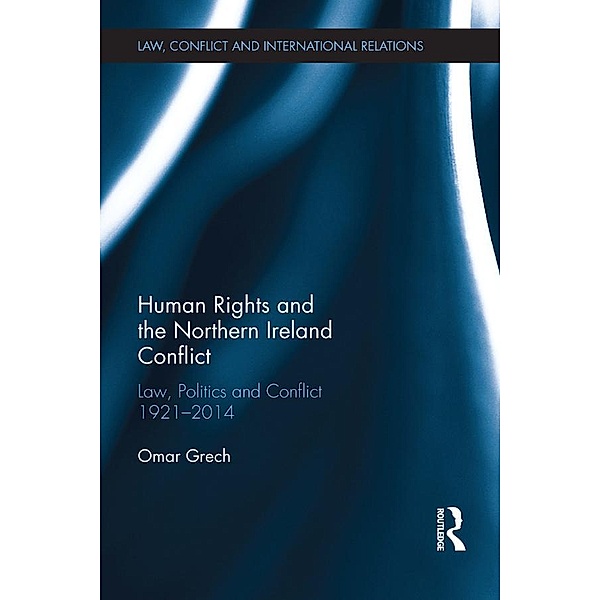 Human Rights and the Northern Ireland Conflict, Omar Grech