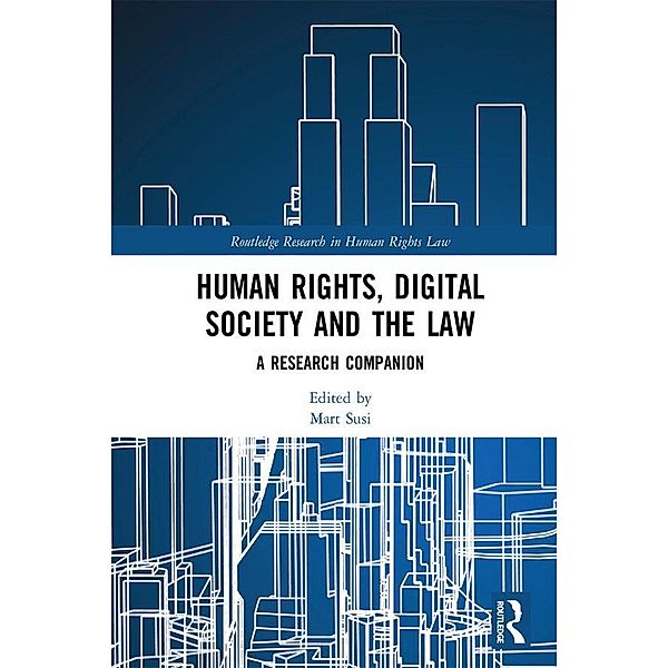 Human Rights, Digital Society and the Law