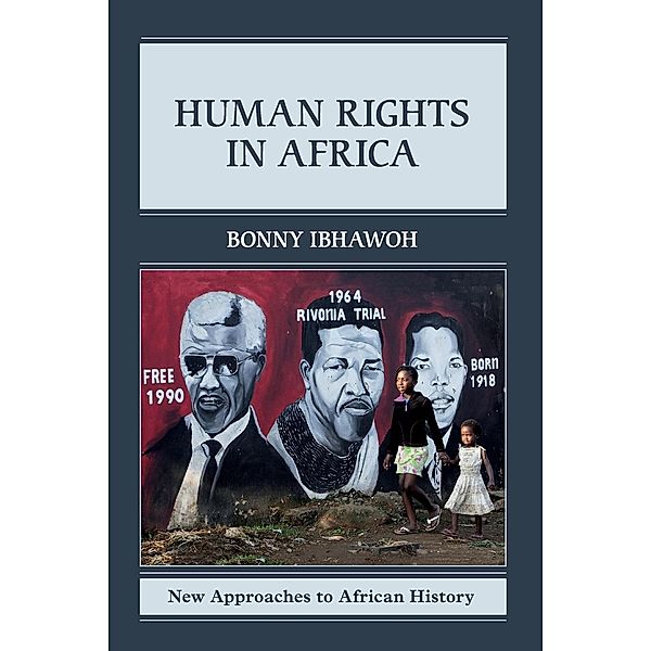 Human Rights in Africa, Bonny Ibhawoh