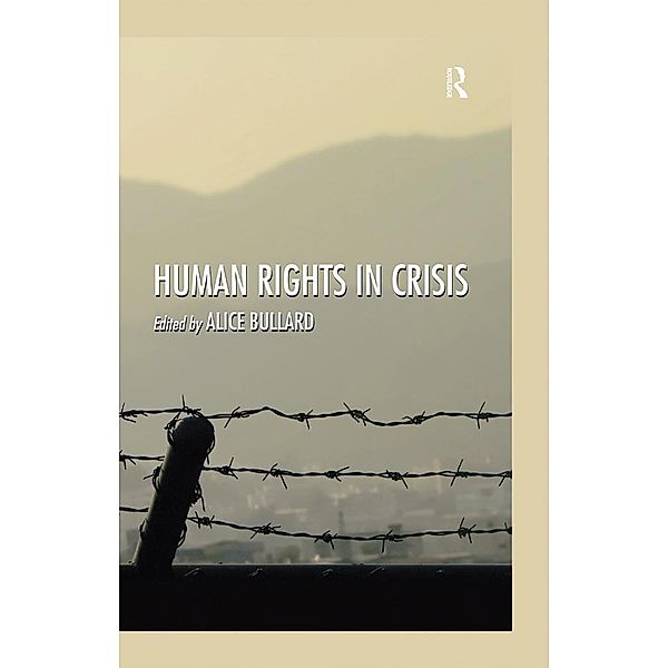 Human Rights in Crisis, Alice Bullard