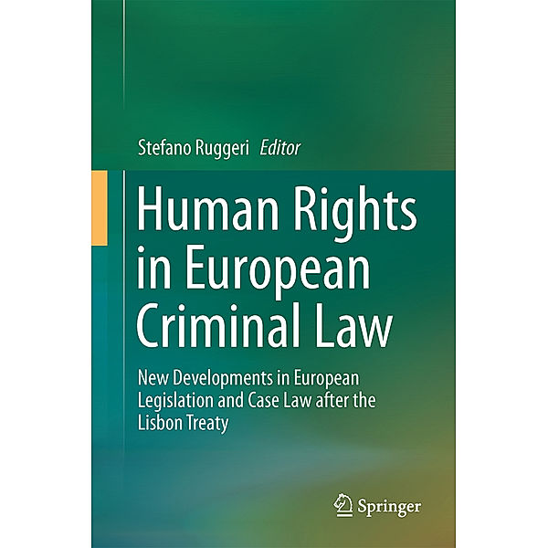 Human Rights in European Criminal Law