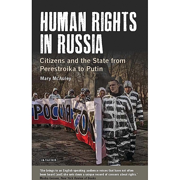 Human Rights in Russia, Mary McAuley