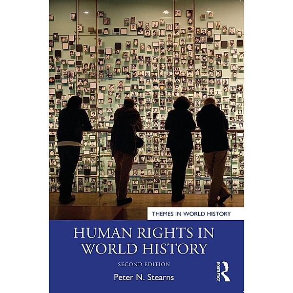 Human Rights in World History, Peter N. Stearns