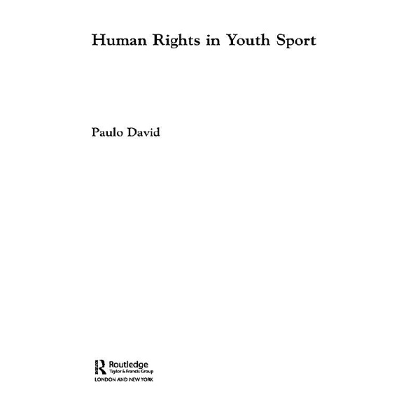 Human Rights in Youth Sport, Paulo David