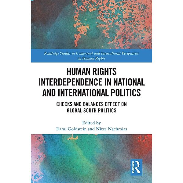 Human Rights Interdependence in National and International Politics, Rami Goldstein, Nitza Nachmias