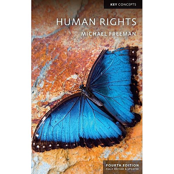 Human Rights / Key Concepts, Michael Freeman