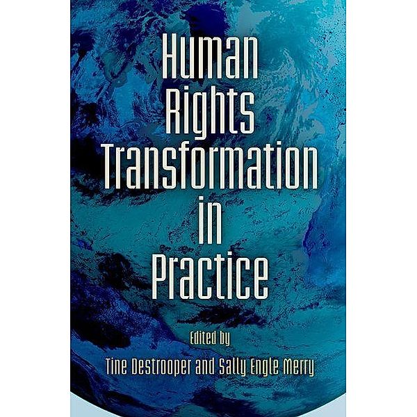 Human Rights Transformation in Practice / Pennsylvania Studies in Human Rights