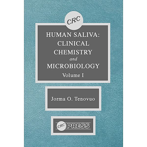 Human Saliva, Volume I, Jorma O. Tenovuo
