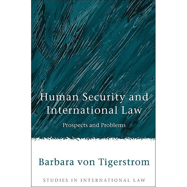 Human Security and International Law, Barbara von Tigerstrom