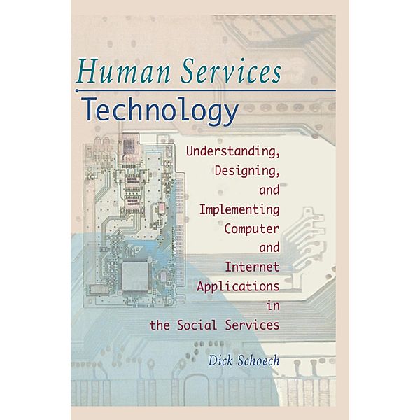 Human Services Technology, Simon Slavin, Richard Schoech