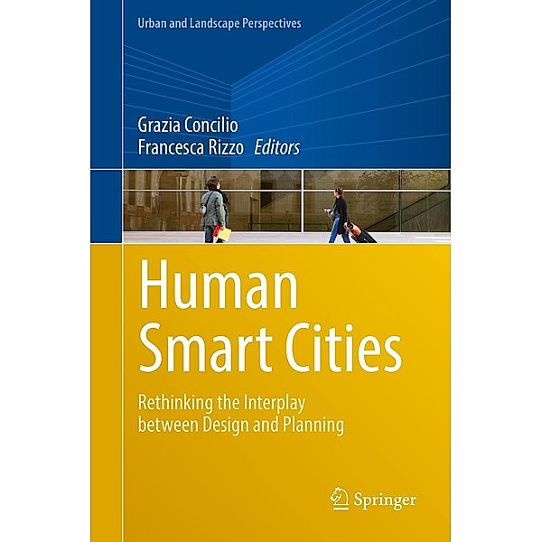 Human Smart Cities / Urban and Landscape Perspectives