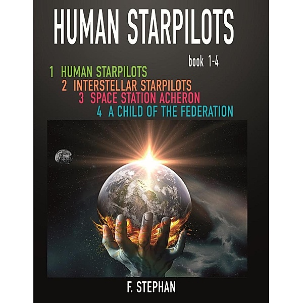 Human Starpilots 1-4, F. Stephan