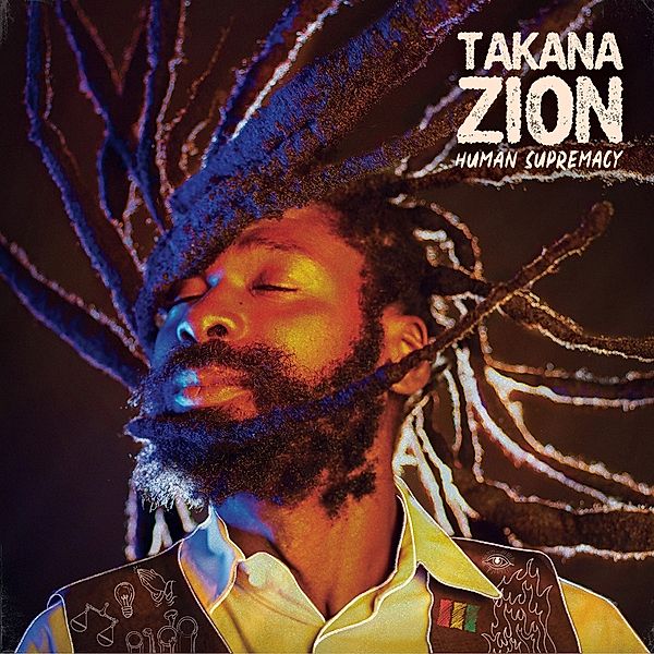 Human Supremacy, Takana Zion