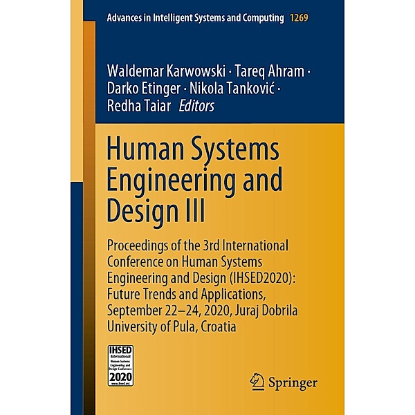 Human Systems Engineering and Design III / Advances in Intelligent Systems and Computing Bd.1269