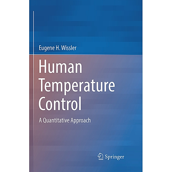 Human Temperature Control, Eugene H. Wissler