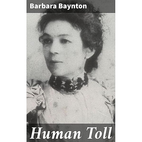 Human Toll, Barbara Baynton