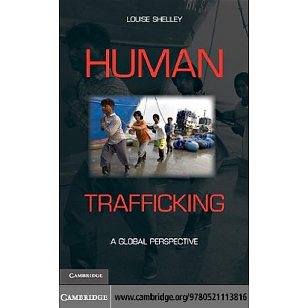 Human Trafficking, Louise Shelley