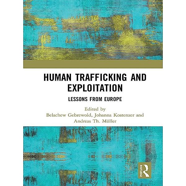 Human Trafficking and Exploitation